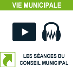 ACCÈS EN 1 CLIC - Les séances du Conseil Municipal